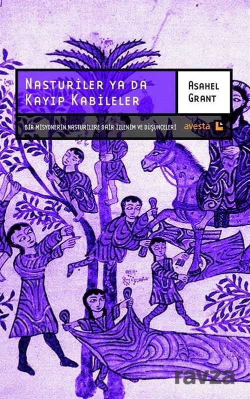 Nasturiler ya da Kayıp Kabileler - 1