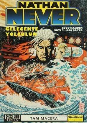 Nathan Never 2 / Gelecekte Yolculuk - Oğlak Yayınları