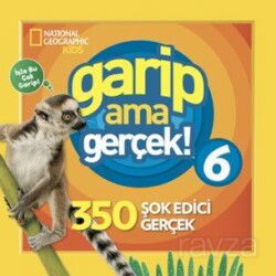 National Geographic Kids / Garip Ama Gerçek 6 - Beta Kids