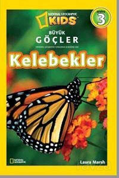 National Geographic Kids Büyük Göçler Kelebekler - Beta Kids