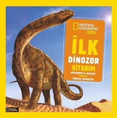 National Geographic Kids -İlk Dinozor Kitabım - 1