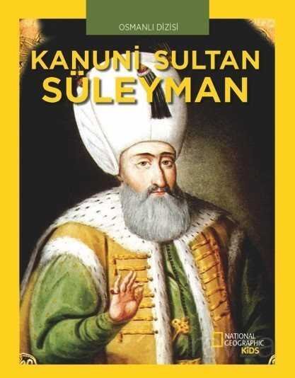 National Geographic Kids - Kanuni Sultan Süleyman - 1