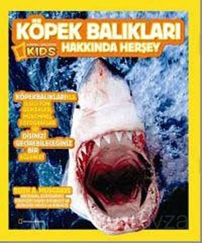 National Geographic Kids -Köpek Balıkları Hakkında Herşey - 1