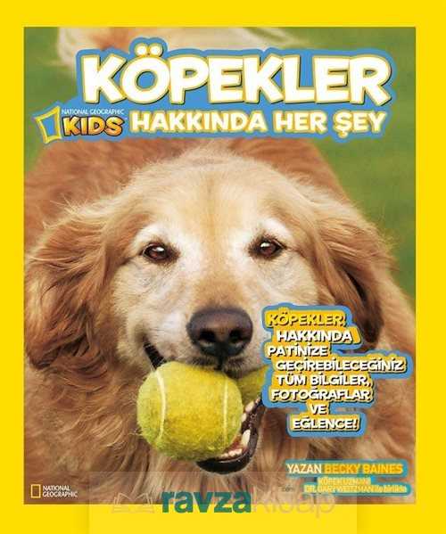 National Geographic Kids Köpekler Hakkında Her Şey - 1