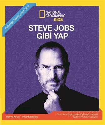 National Geographic Kids / Steve Jobs Gibi Yap - 1