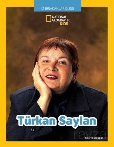 National Geographic Kids Türkan Saylan - Beta Kids