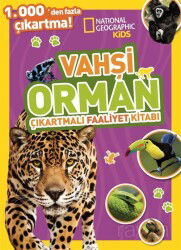 National Geographic Kids Vahşi Orman Çıkartmalı Faaliyet Kitabı - Beta Kids