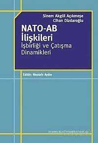 NATO-AB İlişkileri İşbirliği ve Çatışma Dinamikleri - 1