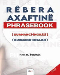 Navê Berhemê : Rêbera Axivtinê/ Phrasebook (Kurmancî-Îngîlîzî) - Sitav Yayınları