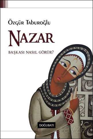 Nazar - Doğu Batı Yayınları