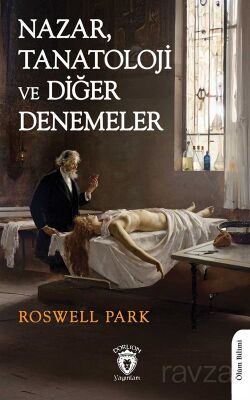 Nazar,Tanatoloji ve Diğer Denemeler - 1