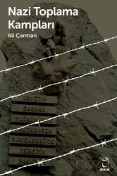 Nazi Toplama Kampları - Doruk Yayınları