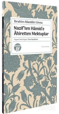 Nazif'ten Hamid'e Âhiretten Mektuplar - 1