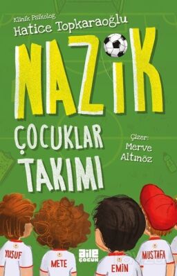 Nazik Çocuklar Takımı - 1