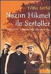Nazım Hikmet ile Serteller - Everest Yayınları