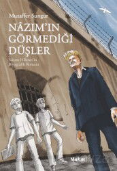 Nazım'ın Görmediği Düşler - Yakın Kitabevi (İzmir)