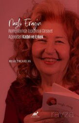 Nazlı Eray'ın Romanlarında Toplumsal Cinsiyet Açısından Kadın ve Erkek - Paradigma Akademi