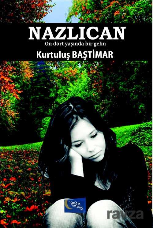 Nazlıcan - Gece Kitaplığı