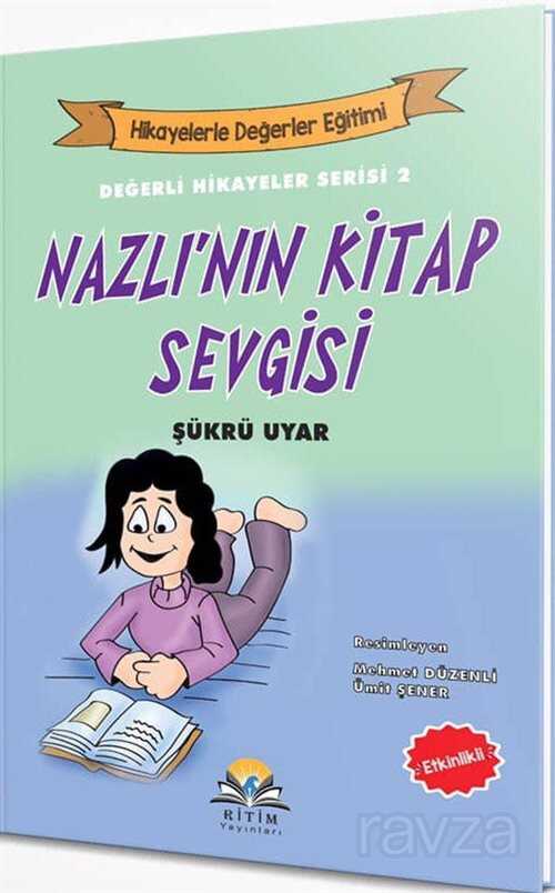 Nazlı'nın Kitap Sevgisi - Ritim Plus Yayınları