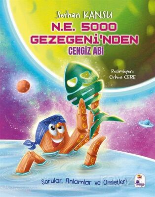 N.E. 5000 Gezegeni'nden Cengiz Abi - 1