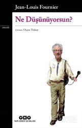 Ne Düşünüyorsun? - Yapı Kredi Yayınları