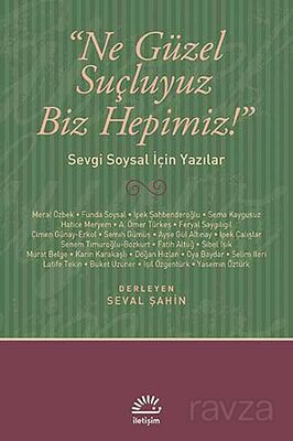 Ne Güzel Suçluyuz Biz Hepimiz! - 1