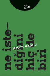 Ne İstediğini Hiç de Biri - 160. Kilometre