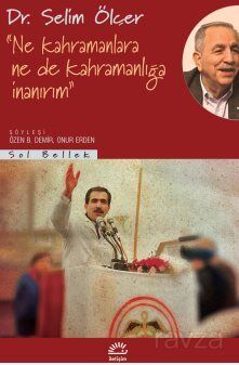 Ne Kahramanlara Nede Kahramanlığa İnanırım - 1