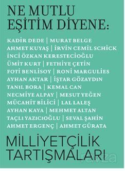 Ne Mutlu Eşitim Diyene: Milliyetçilik Tartışmaları - 1