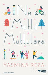 Ne Mutlu Mutlulara - Can Yayınları