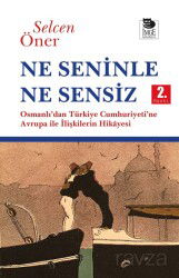 Ne Seninle Ne Sensiz - İmge Kitabevi Yayınları