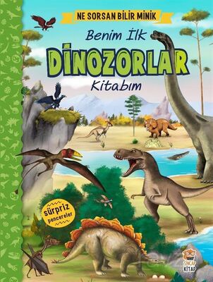 Ne Sorsan Bilir Minik Benim İlk Dinozorlar Kitabım - 1