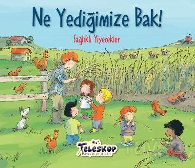 Ne Yediğimize Bak! - 1