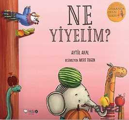 Ne Yiyelim? - RedHouse Kidz Yayınları