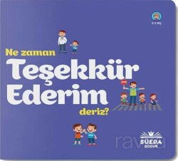 Ne Zaman Teşekkür Ederiz - Süeda