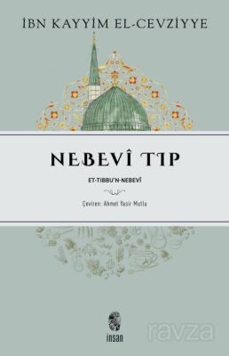 Nebevî Tıp et-Tıbbu'n-Nebevî - 1