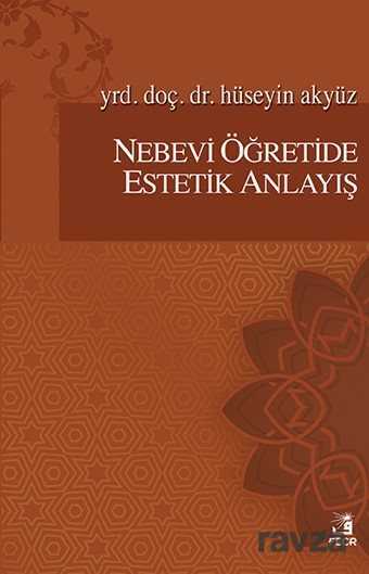 Nebevi Öğretide Estetik Anlayış - Fecr Yayınevi
