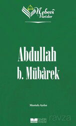 Nebevi Varisler 22 / Abdullah B. Mübarek - Siyer Yayınları