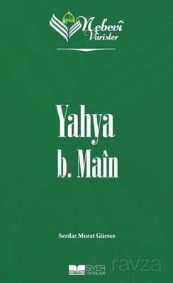 Nebevi Varisler 28 / Yahya B. Main - 1