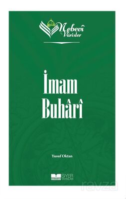 Nebevi Varisler 31 / İmam Buhari - 1