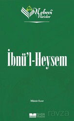 Nebevi Varisler 44 / İbnü'l Heysem - Siyer Yayınları