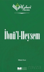 Nebevi Varisler 44 / İbnü’l Heysem - Siyer Yayınları