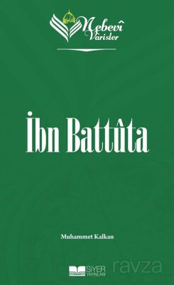 Nebevi Varisler 65 / İbn Battuta - 1