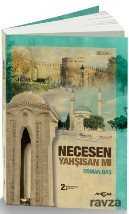 Necesen Yahşisan mı - 1