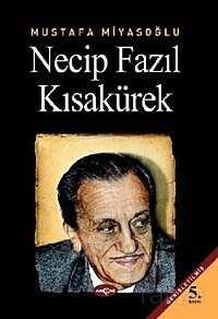 Necip Fazıl Kısakürek - Akçağ Yayınları