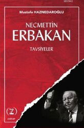 Necmettin Erbakan Tavsiyeleri - Z Kitap