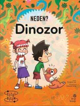 Neden? Dinozor - 1