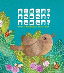 Neden? Neden? Neden? - Palmiye Yayınları