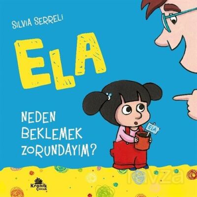 Neden Beklemek Zorundayım? / Ela 3 - 1