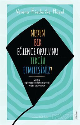 Neden Bir Eğlence Okulunu Tercih Etmelisiniz? - 1